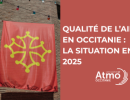 Qualité de l'air en Occitanie : la situation en 2025