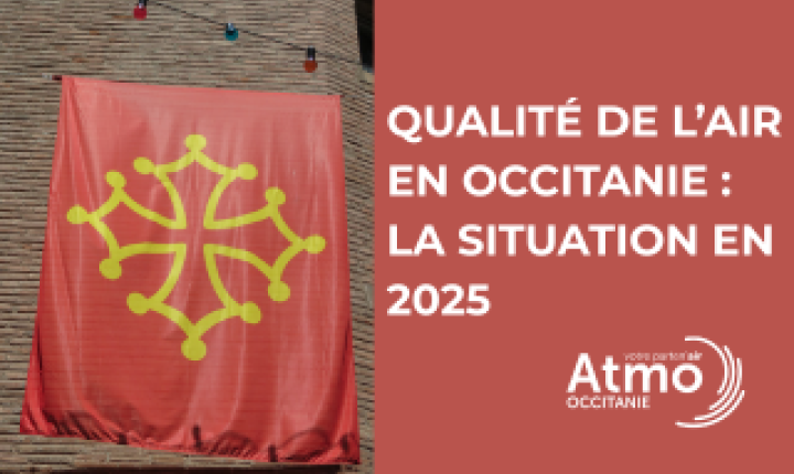 Qualité de l'air en Occitanie : la situation en 2025